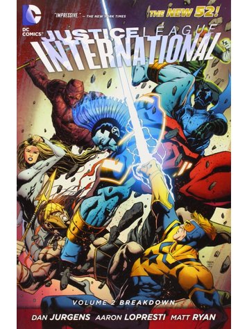 DC COMICS JUSTICE LEAGUE INTERNATIONAL TP VOL 02 BREAKDOWN