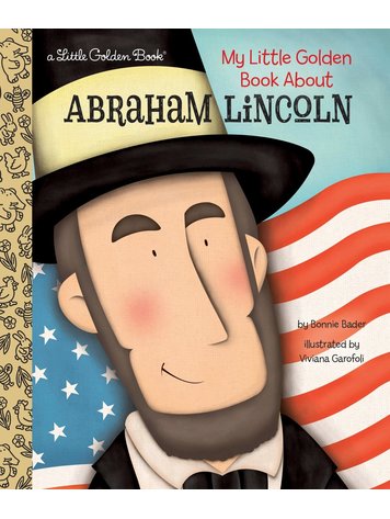 GOLDEN BOOKS MY LITTLE GOLDEN BOOK ABOUT ABRAHAM LINCOLN