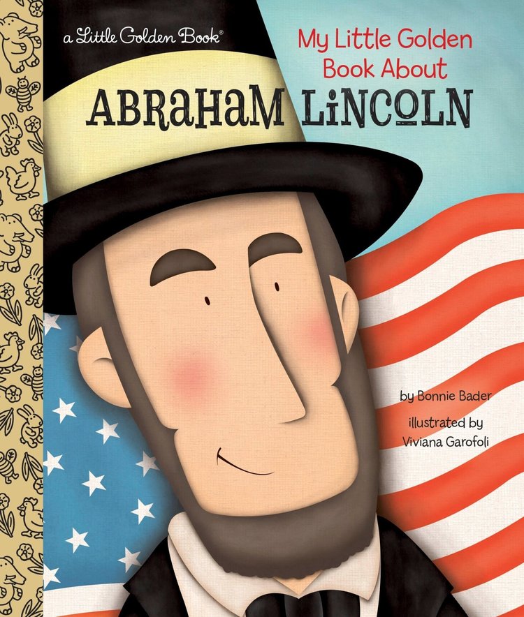 GOLDEN BOOKS MY LITTLE GOLDEN BOOK ABOUT ABRAHAM LINCOLN