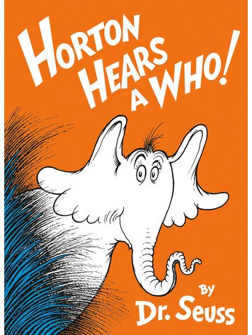 PENGUIN RANDOM HOUSE HORTON HEARS A WHO! HC (DR SEUSS)