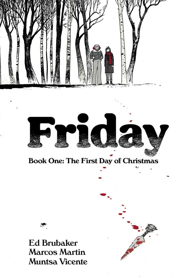 IMAGE COMICS FRIDAY TP BOOK 01 FIRST DAY OF CHRISTMAS