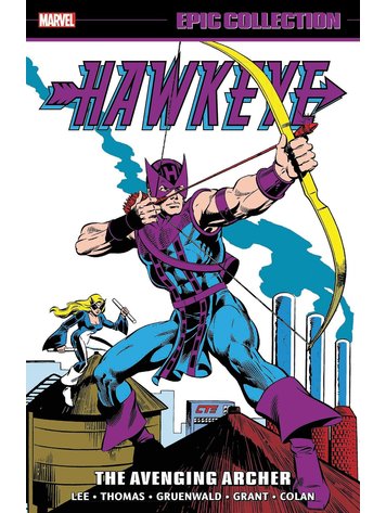 MARVEL COMICS HAWKEYE EPIC COLLECTION TP VOL 01 THE AVENGING ARCHER