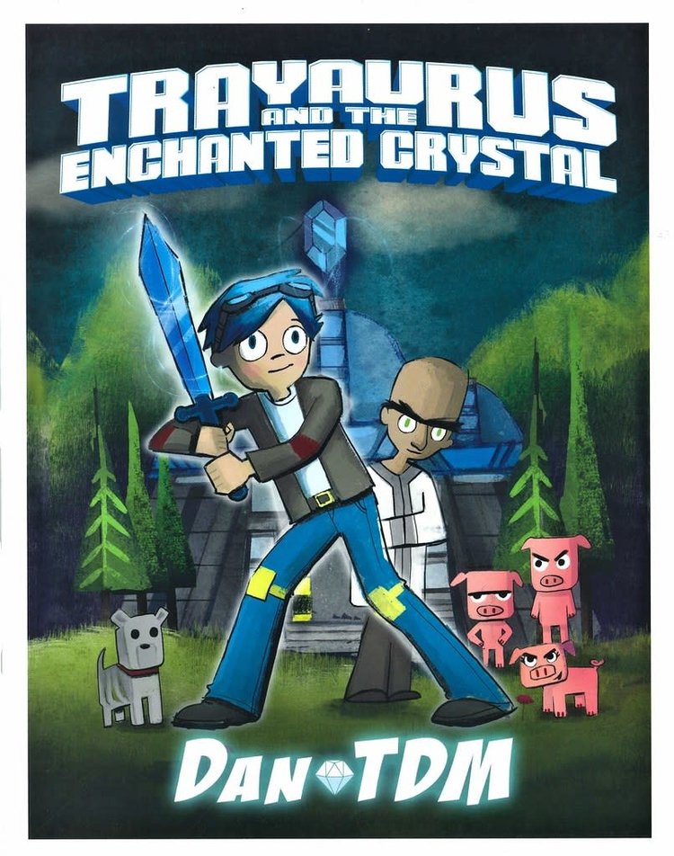 HARPER COLLINS PUBLISHERS DANTDM TRAYAURUS & ENCHANTED CRYSTAL GN