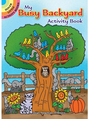 DOVER PUBLICATIONS MY BUSY BACKYARD ACTIVITY BOOK