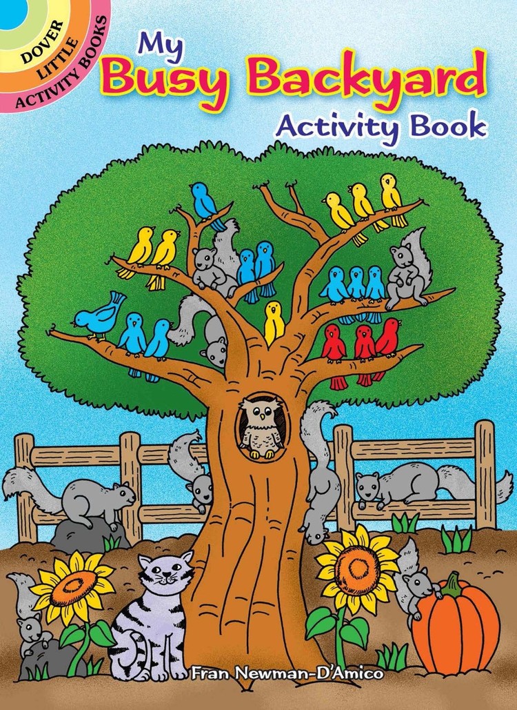 DOVER PUBLICATIONS MY BUSY BACKYARD ACTIVITY BOOK