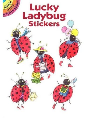 DOVER PUBLICATIONS LUCKY LADYBUG STICKERS