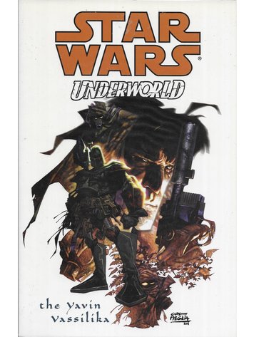 DARK HORSE COMICS STAR WARS UNDERWORLD THE YAVIN VASSILIKA TP