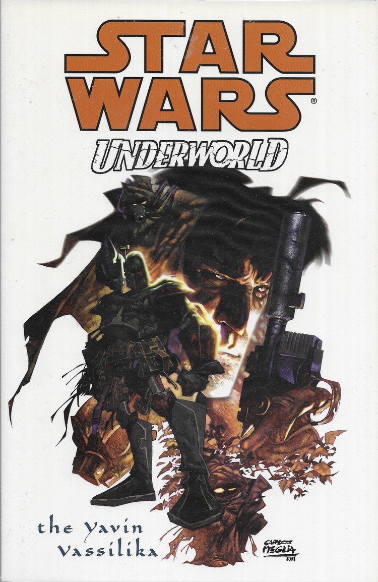 DARK HORSE COMICS STAR WARS UNDERWORLD THE YAVIN VASSILIKA TP