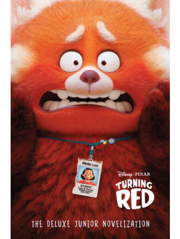 PENGUIN RANDOM HOUSE DISNEY PIXAR TURNING RED THE DELUXE JUNIOR NOVELIZATION