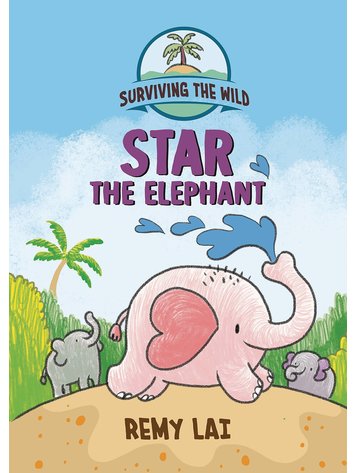 HENRY HOLT SURVIVING THE WILD STAR THE ELEPHANT HC