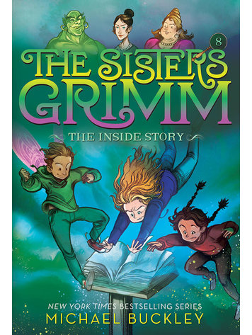 AMULET BOOKS SISTERS GRIMM VOL 08 INSIDE STORY