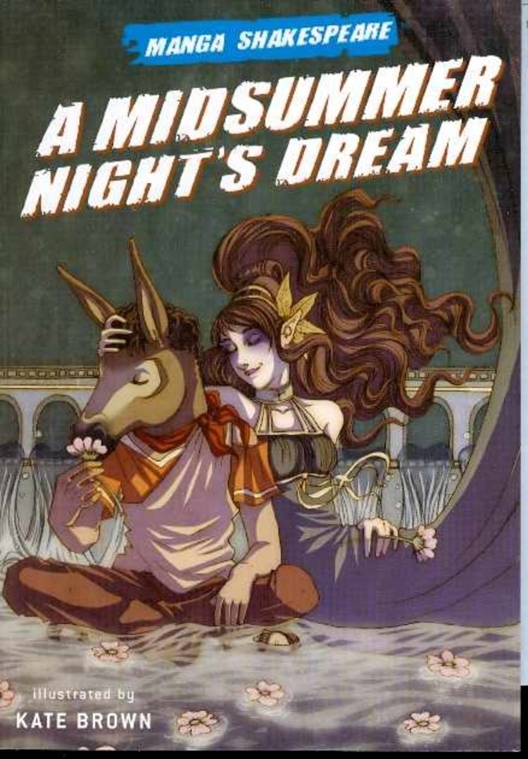 ABRAMS MANGA SHAKESPEARE MIDSUMMERS NIGHT DREAM GN