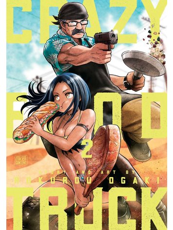 VIZ MEDIA LLC CRAZY FOOD TRUCK GN VOL 02