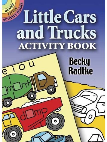 DOVER PUBLICATIONS LITTLE CARS AND TRUCKS ACTIVITY BOOK