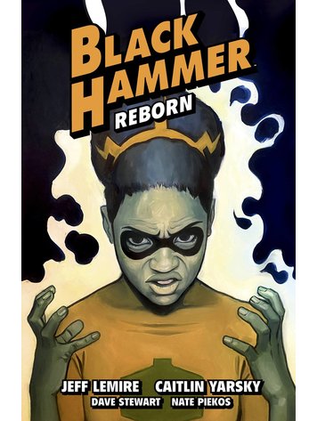 DARK HORSE COMICS BLACK HAMMER TP VOL 07 REBORN PART III