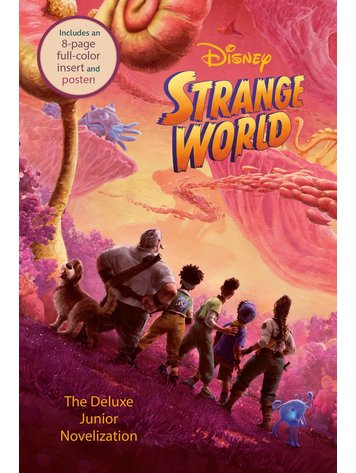games DISNEY STRANGE WORLD DELUXE JUNIOR NOVELIZATION HC