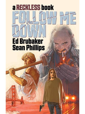 IMAGE COMICS FOLLOW ME DOWN HC A RECKLESS BOOK