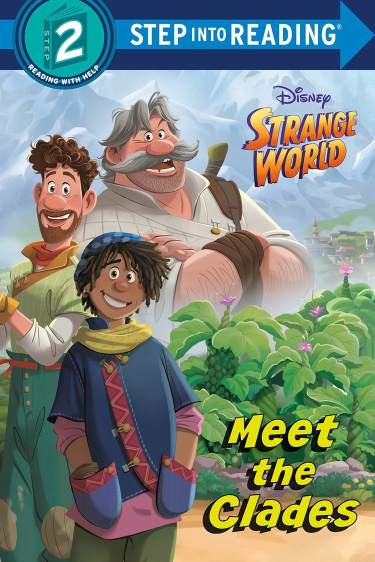 PENGUIN RANDOM HOUSE DISNEY STRANGE WORLD MEET THE CLADES STEP INTO READING LEVEL 2