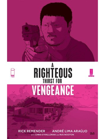 IMAGE COMICS RIGHTEOUS THIRST FOR VENGEANCE TP VOL 02