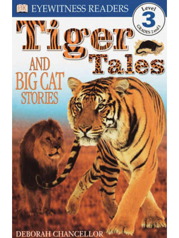 DK PUBLISHING CO DK READERS L3 TIGER TALES