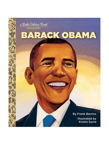 GOLDEN BOOKS BARACK OBAMA LITTLE GOLDEN BOOK BIOGRAPHY