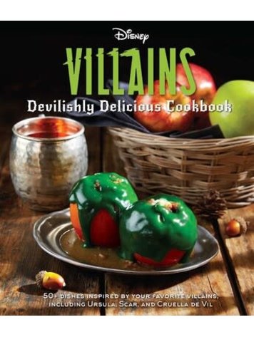 INSIGHT EDITIONS DISNEY VILLAINS DEVILISHLY DELICIOUS COOKBOOK
