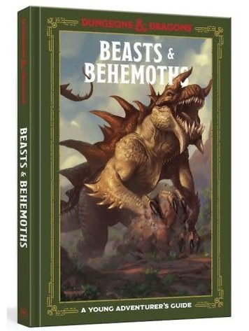 TEN SPEED PRESS D&D YOUNG ADVENTURERS GUIDE BEASTS & BEHEMOTHS