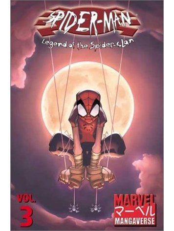 MARVEL MANGAVERSE TP VOL 03 SPIDER-MAN LEGEND OF THE SPIDER-CLAN
