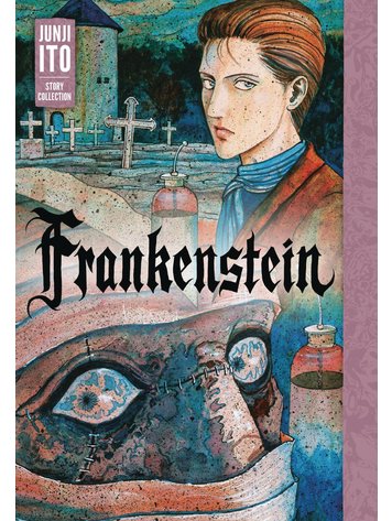 VIZ MEDIA LLC FRANKENSTEIN HC JUNJI ITO STORY COLLECTION
