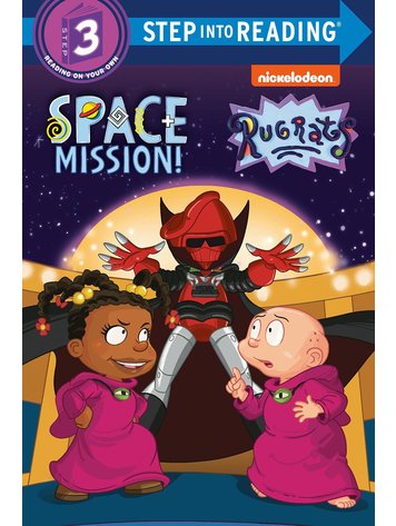 PENGUIN RANDOM HOUSE RUGRATS SPACE MISSION! STEP INTO READING STEP 3