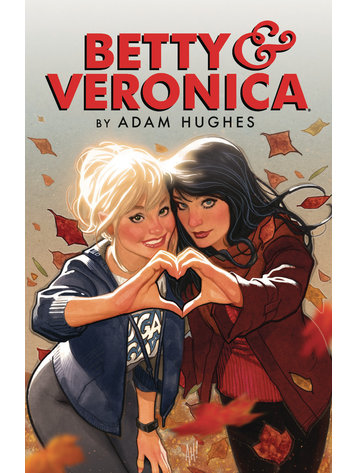 ARCHIE COMIC PUBLICATIONS BETTY & VERONICA BY ADAM HUGHES TP VOL 01
