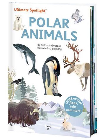 CHRONICLE BOOKS ULTIMATE SPOTLIGHT: POLAR ANIMALS