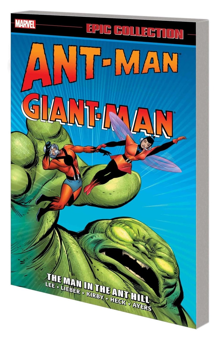 MARVEL COMICS ANT-MAN GIANT-MAN EPIC COLLECTION TP 01 THE MAN IN THE ANT HILL