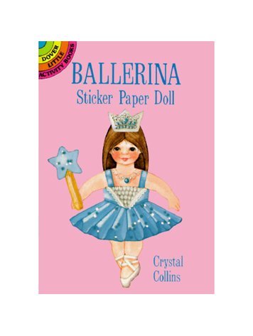 DOVER PUBLICATIONS BALLERINA STICKER PAPER DOLL