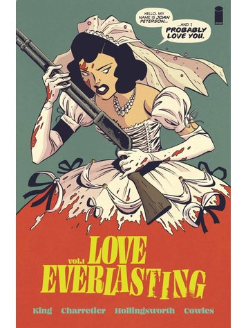 IMAGE COMICS LOVE EVERLASTING TP VOL 01