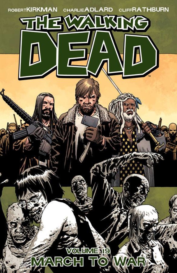 IMAGE COMICS WALKING DEAD TP VOL 19 MARCH TO WAR