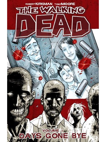 IMAGE COMICS WALKING DEAD TP VOL 01 DAYS GONE BYE