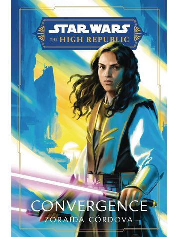 PENGUIN RANDOM HOUSE STAR WARS HIGH REPUBLIC SC NOVEL CONVERGENCE