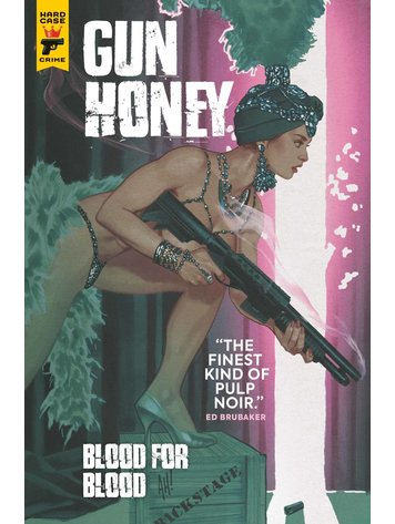 TITAN COMICS GUN HONEY BLOOD FOR BLOOD PX ED TP VOL 01