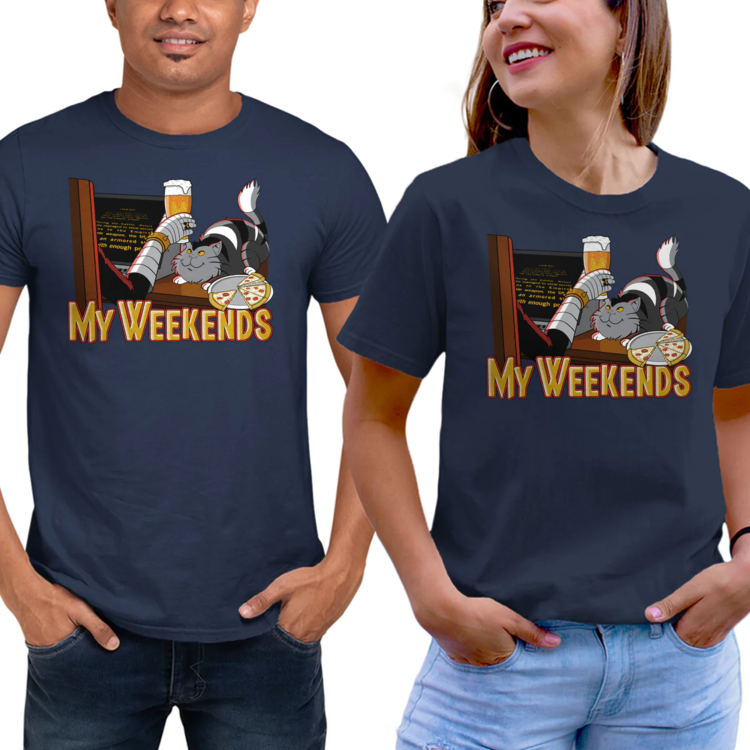 MY WEEKENDS T-SHIRT UNISEX