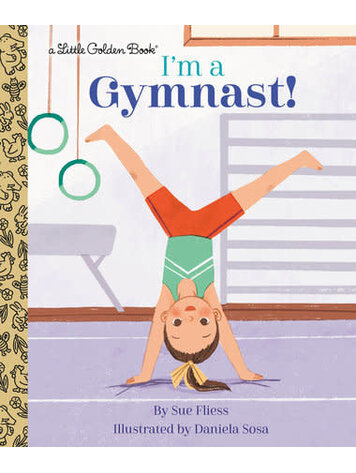 GOLDEN BOOKS IM A GYMNAST LITTLE GOLDEN BOOK