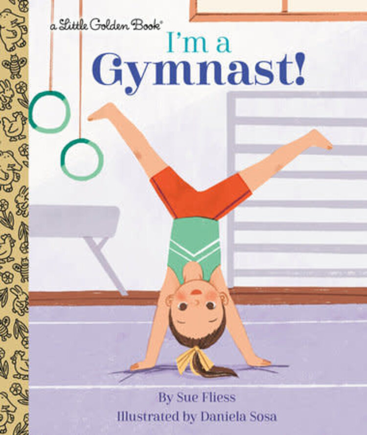 GOLDEN BOOKS IM A GYMNAST LITTLE GOLDEN BOOK