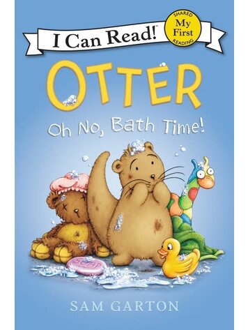 HARPER COLLINS PUBLISHERS OTTER OH NO BATH TIME HC (I CAN READ)