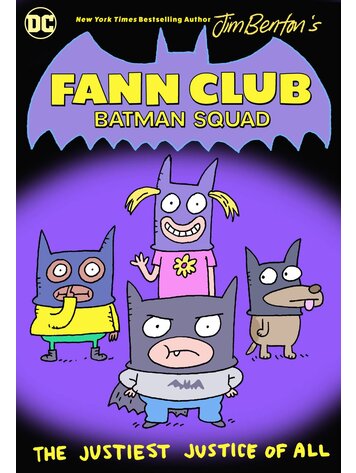 DC COMICS FANN CLUB BATMAN SQUAD THE JUSTIEST JUSTICE OF ALL TP