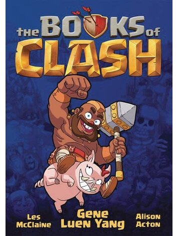 FIRST SECOND BOOKS BOOKS OF CLASH GN VOL 01 LEGENDARIOUS ACHIEVERY