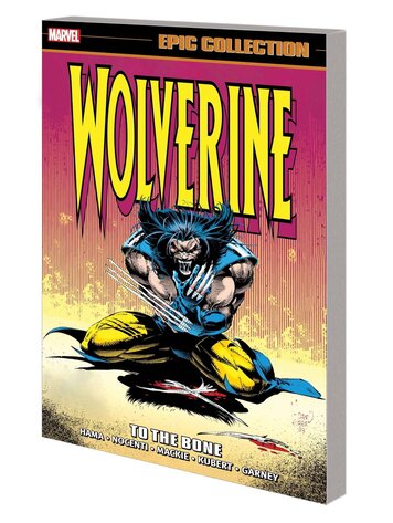 MARVEL COMICS WOLVERINE EPIC COLLECTION TP VOL 07 TO THE BONE