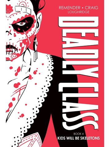 IMAGE COMICS DEADLY CLASS DLX HC VOL 04