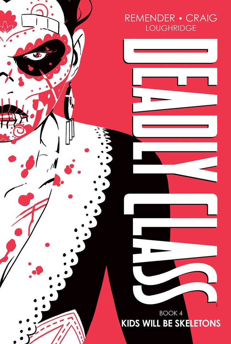 IMAGE COMICS DEADLY CLASS DLX HC VOL 04