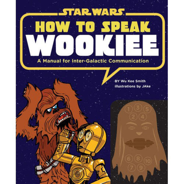 CHRONICLE BOOKS HOW TO SPEAK WOOKIE W/ COMMUNICATION MANUAL HC