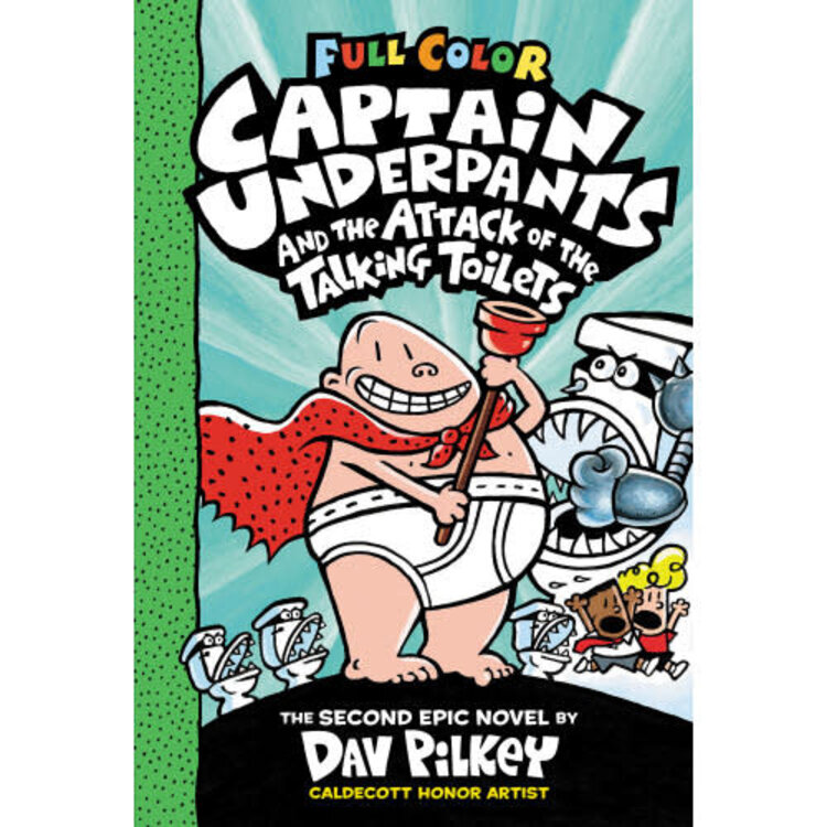 SCHOLASTIC INC. CAPTAIN UNDERPANTS VOL 02 HC ATTACK OF THE TALKING TOILETS (COLOR)